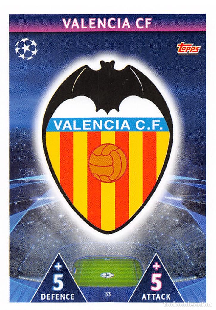 Cartes &agrave; collectionner de Football: TOPPS MATCH ATTAX UCL (EDICION INDIA) 18/19 2018/2019 #33 ESCUDO (VALENCIA CF)