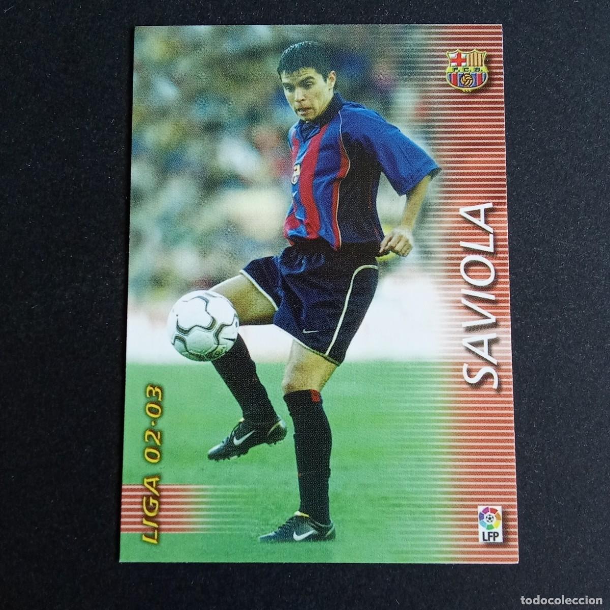 Cromos de f&uacute;tbol: 71 SAVIOLA BARCELONA LIGA 2002 2003 02 03 MEGAFICHAS PANINI