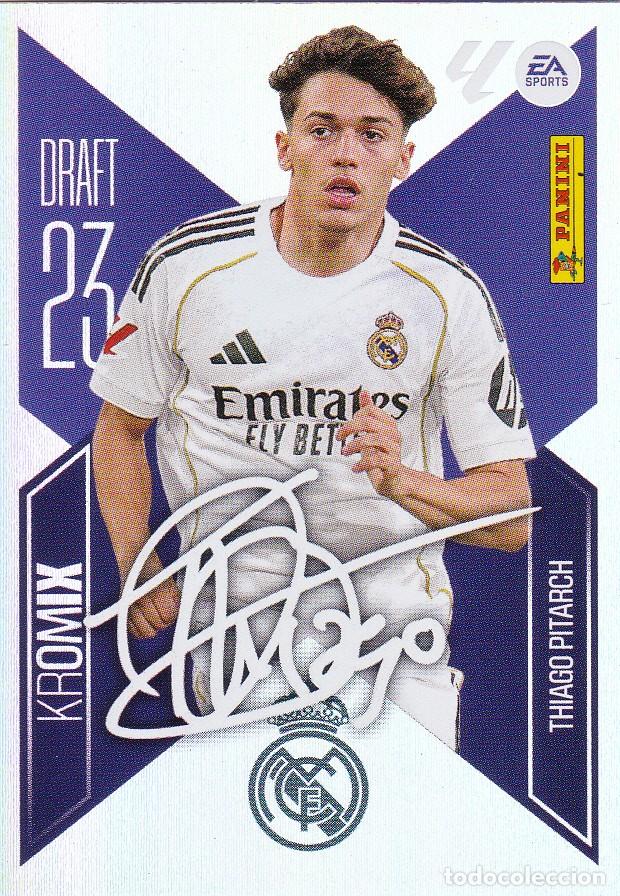 Cromos de f&uacute;tbol: ESTE 2026-27 * THIAGO PITARCH * DRAFT 23 CROMIX K 22 - DEL R. MADRID (NUEVO DE SOBRE) (A-20)