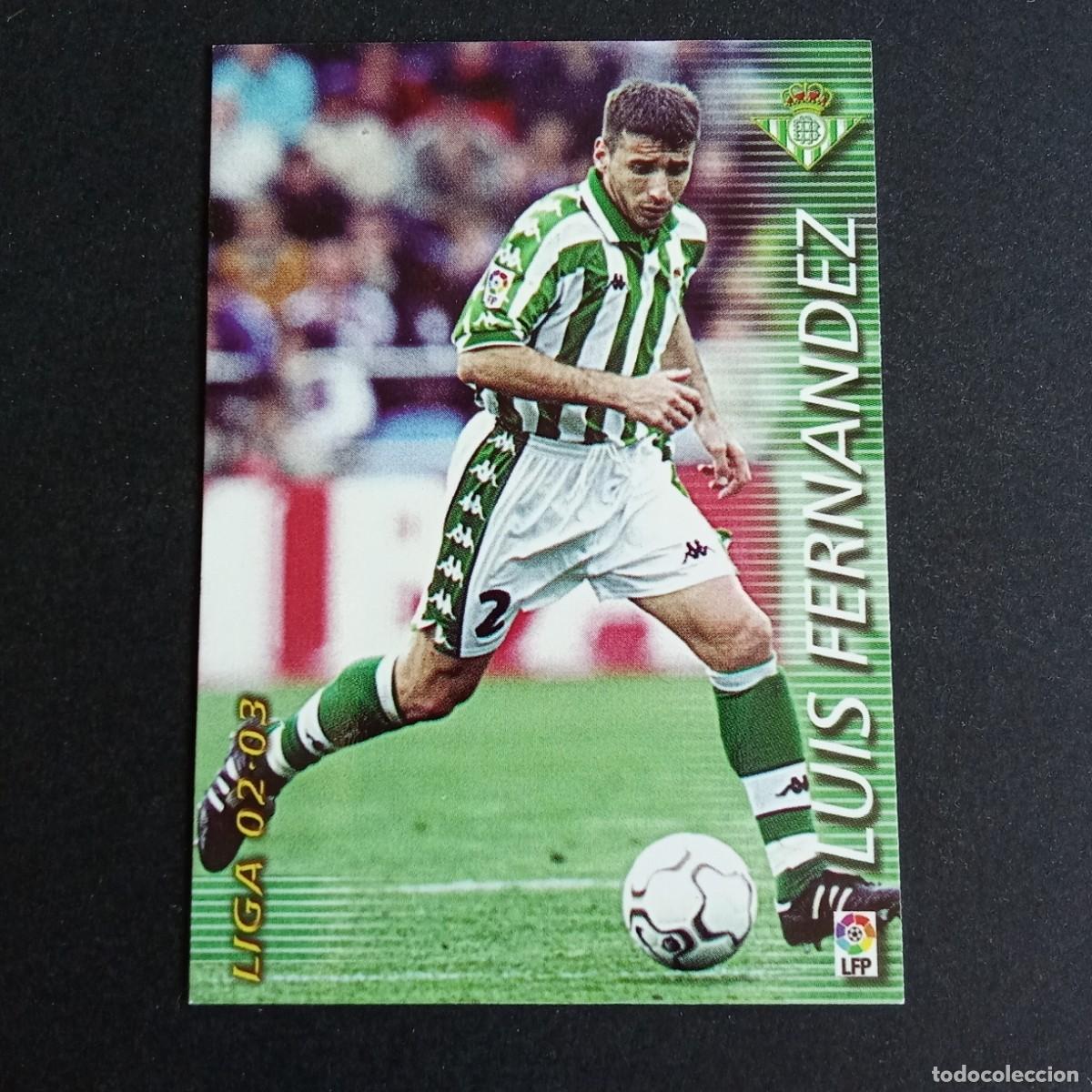 Cromos de f&uacute;tbol: 80 LUIS FERNANDEZ BETIS LIGA 2002 2003 02 03 MEGAFICHAS PANINI