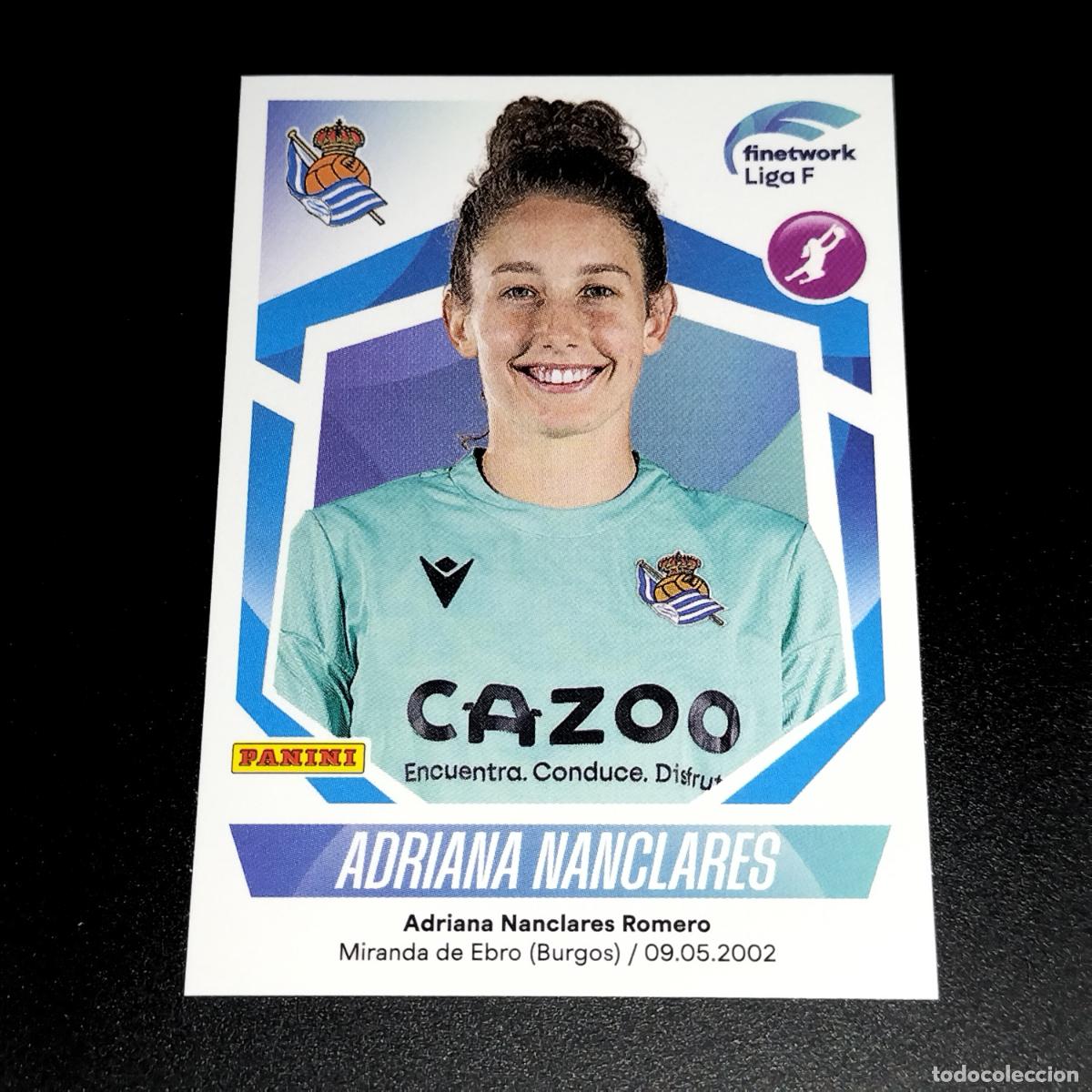Cromos de f&uacute;tbol: N&ordm; 239 ADRIANA NANCLARES REAL SOCIEDAD CROMOS FINETWORK LIGA F FEMENINA PANINI 2022 2023 22 23
