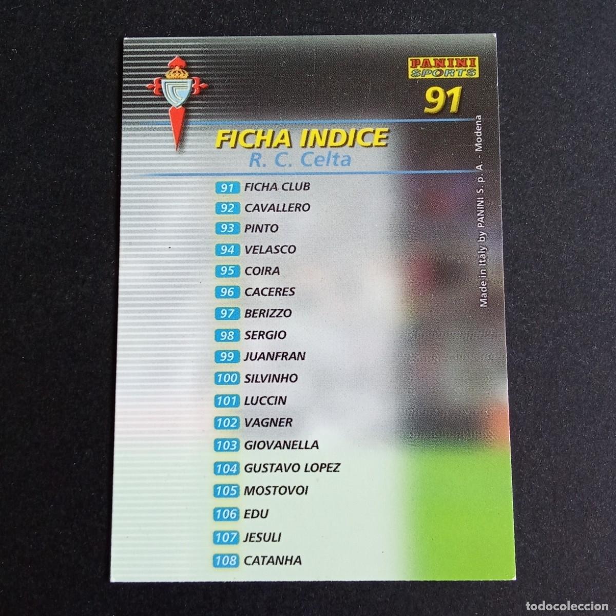 Cromos de f&uacute;tbol: 91 INDICE CELTA LIGA 2002 2003 02 03 MEGAFICHAS PANINI