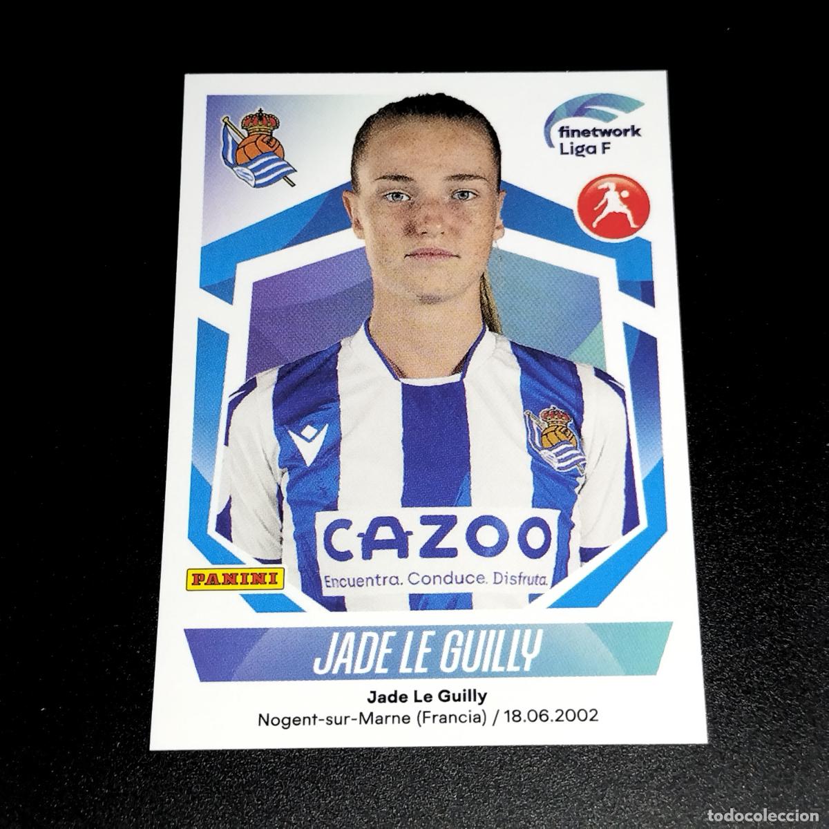 Cromos de f&uacute;tbol: N&ordm; 240 JADE LE GUILLY REAL SOCIEDAD CROMOS FINETWORK LIGA F FEMENINA PANINI 2022 2023 22 23