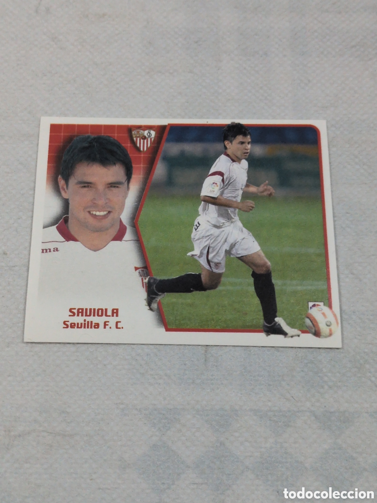 Cromos de f&uacute;tbol: CROMO FUTBOL 05 06 SIN PEGAR LIGA ESTE 2005 2006 SEVILLA FC SAVIOLA FICHAJE 30