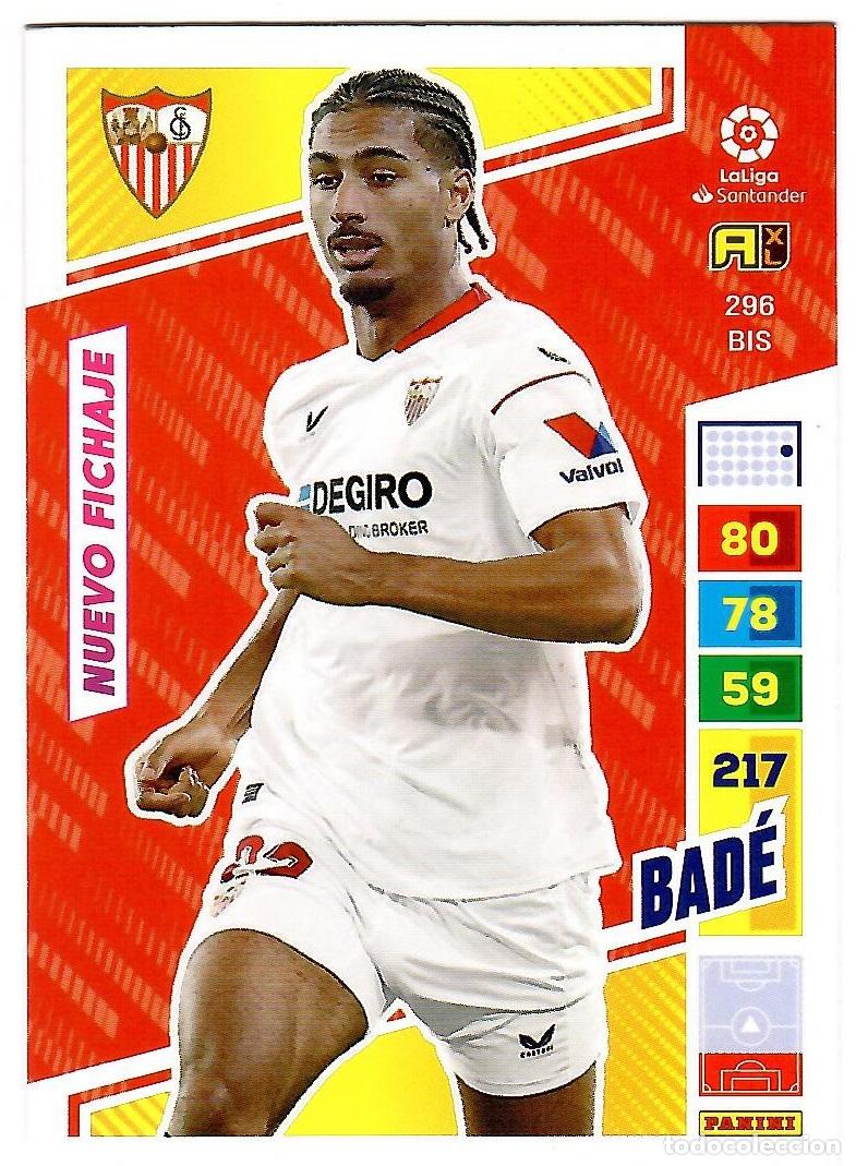 Cromos de f&uacute;tbol: Bade (Sevilla, Nuevo Fichaje), n&ordm; 296 BIS: Cromo del album de futbol Adrenalyn 2022-23