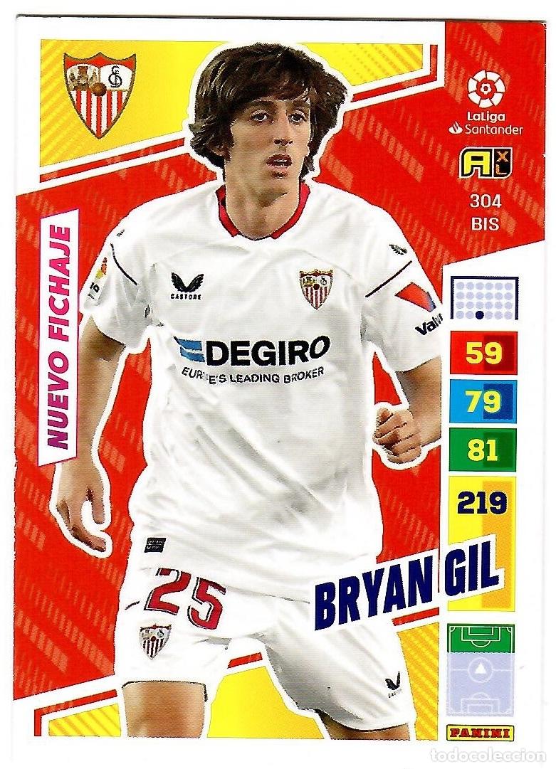 Cromos de f&uacute;tbol: Bryan Gil (Sevilla, Nuevo Fichaje), n&ordm; 304 BIS: Cromo del album de futbol Adrenalyn 2022-23