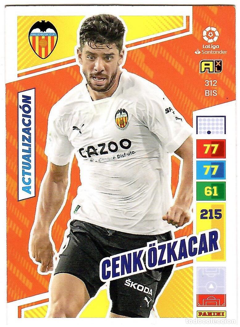 Cromos de f&uacute;tbol: Cenk Ozkacar (Valencia, Actualizacion), n&ordm; 312 BIS: Cromo del album de futbol Adrenalyn 2022-23