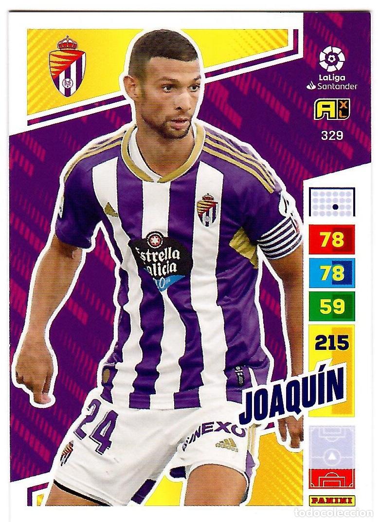 Cromos de f&uacute;tbol: Joaquin (Valladolid), n&ordm; 329: Cromo del album de futbol Adrenalyn 2022-23
