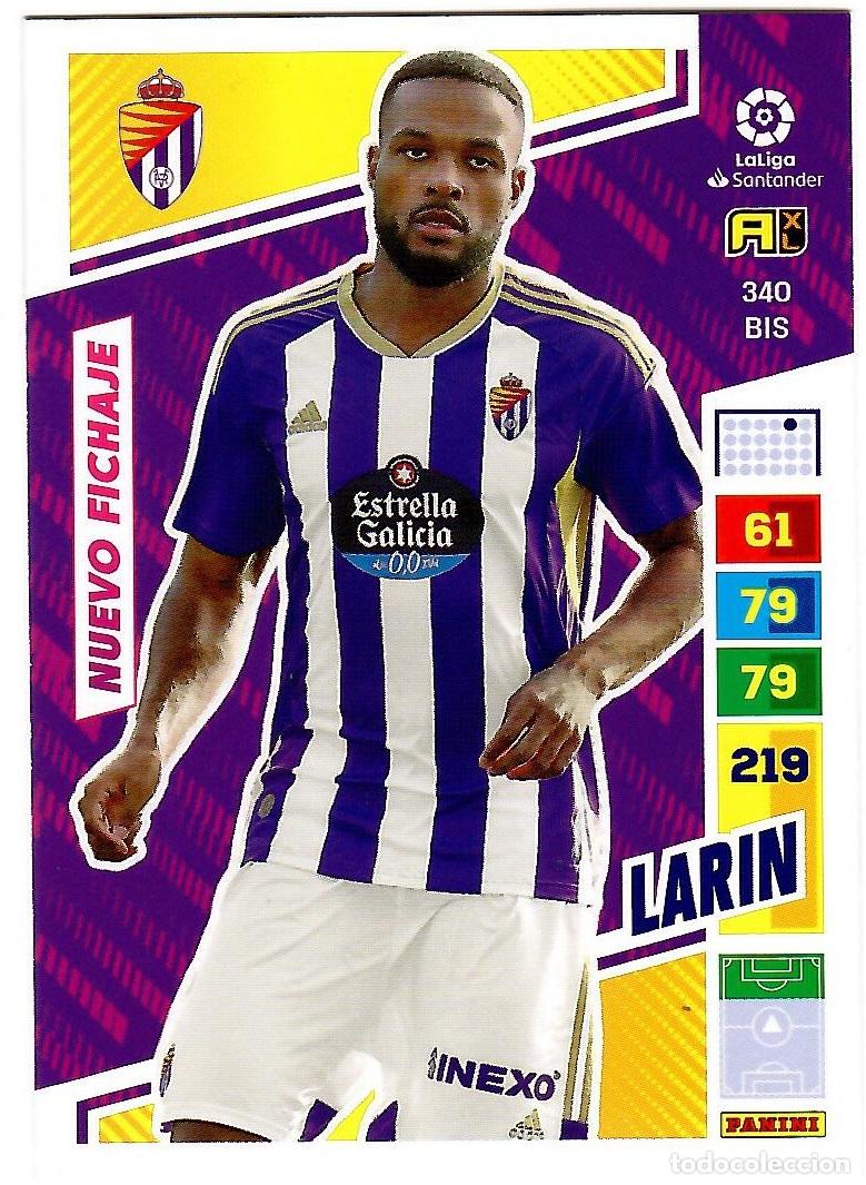 Cromos de f&uacute;tbol: Larin (Valladolid, Nuevo Fichaje), n&ordm; 340 BIS: Cromo del album de futbol Adrenalyn 2022-23