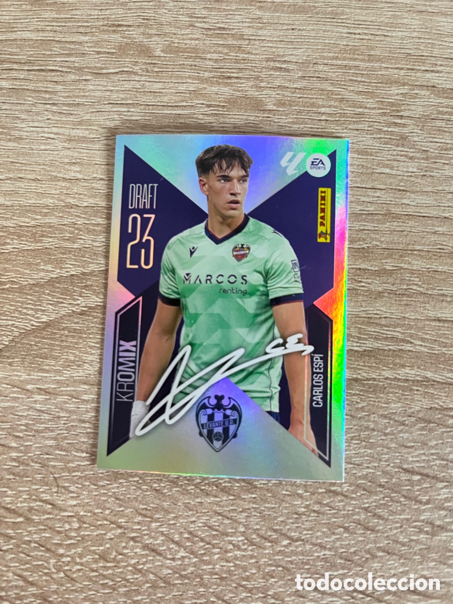 Cromos de f&uacute;tbol: CARLOS ESP&Iacute; DRAFT 23 KROMIX PARALELA LIGA ESTE EDICIONES ESTE 2026 2027 26 27 LEVANTE