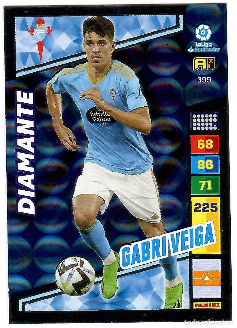 Cromos de f&uacute;tbol: Gabri Veiga (Diamante), n&ordm; 399: Cromo del album de futbol Adrenalyn 2022-23