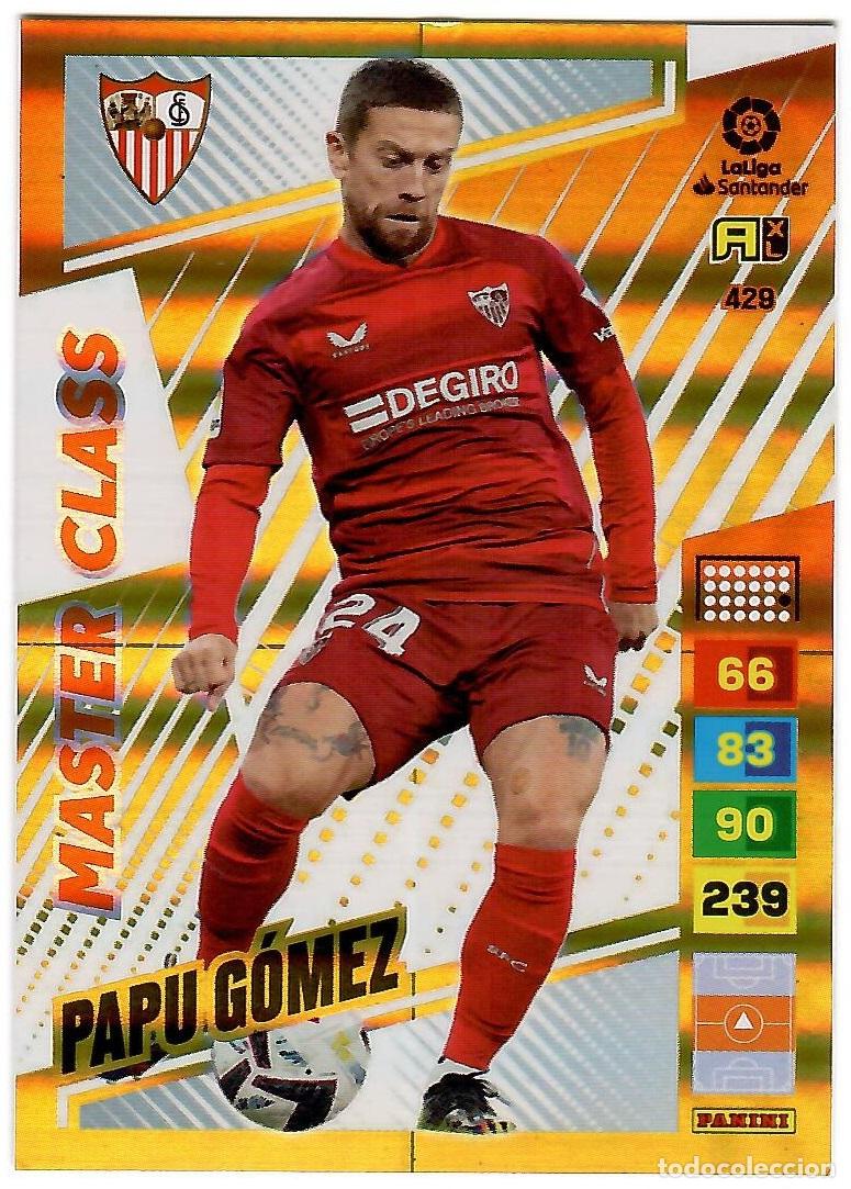 Cromos de f&uacute;tbol: Papu Gomez (Master Class), n&ordm; 429: Cromo del album de futbol Adrenalyn 2022-23