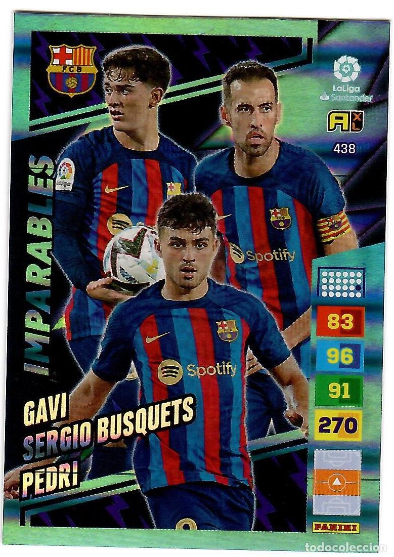 Cromos de f&uacute;tbol: Gavi, Sergio Busquets, Pedri (Imparables), n&ordm; 438: Cromo del album de futbol Adrenalyn 2022-23