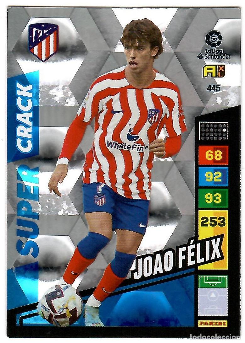 Cromos de f&uacute;tbol: Joao Felix (Super Crack), n&ordm; 445: Cromo del album de futbol Adrenalyn 2022-23