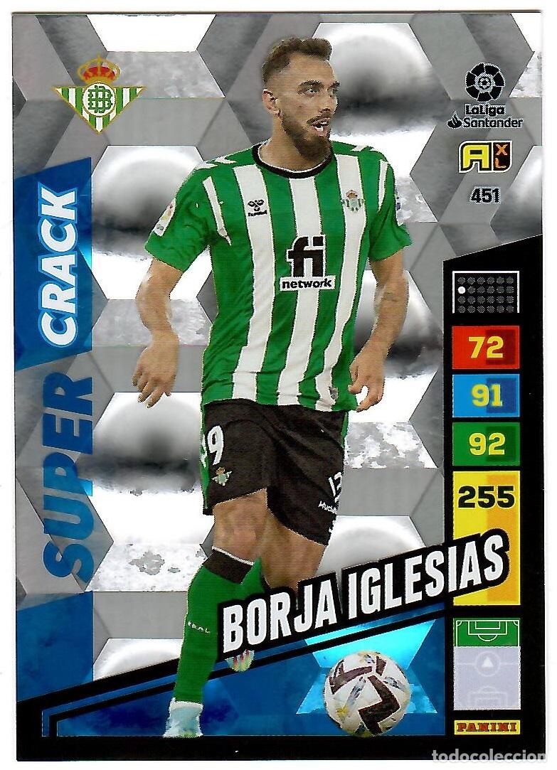 Cromos de f&uacute;tbol: Borja Iglesias (Super Crack), n&ordm; 451: Cromo del album de futbol Adrenalyn 2022-23
