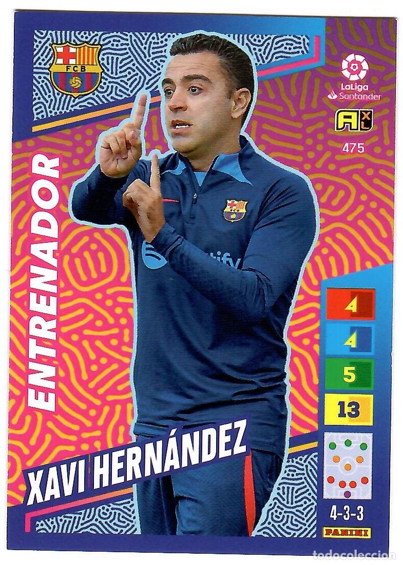Cromos de f&uacute;tbol: Xavi Hernandez (Entrenador), n&ordm; 475: Cromo del album de futbol Adrenalyn 2022-23