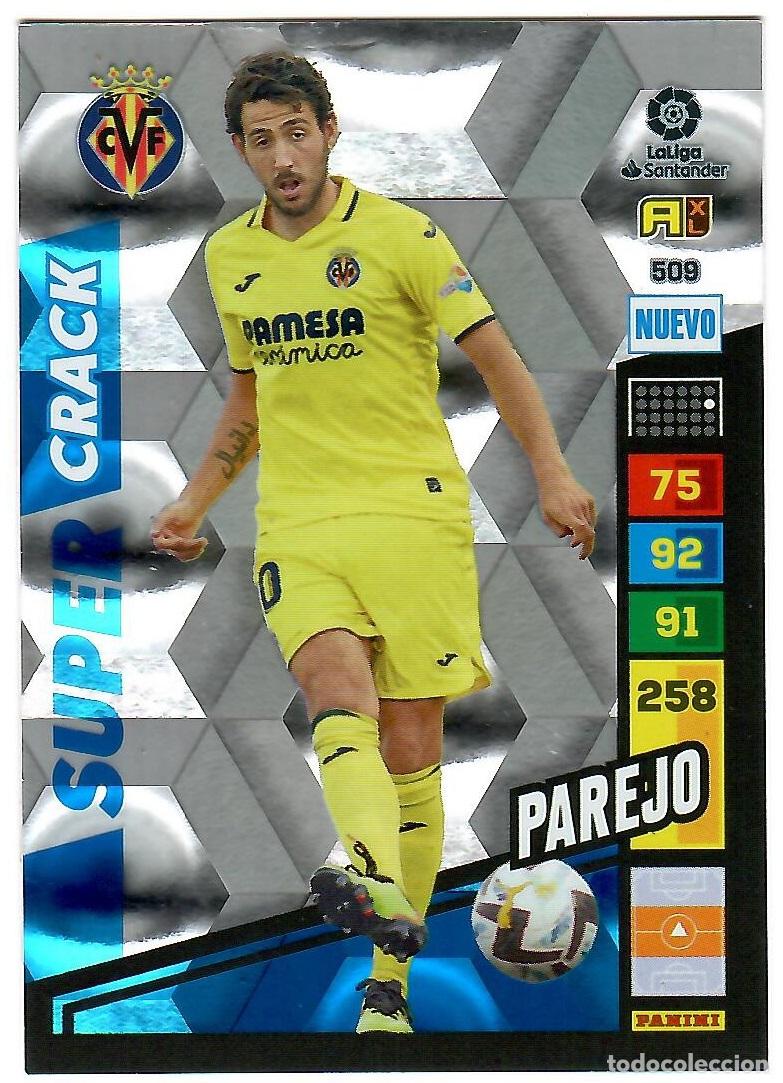 Cromos de f&uacute;tbol: Parejo (Nuevo Super Crack), n&ordm; 509: Cromo del album de futbol Adrenalyn 2022-23