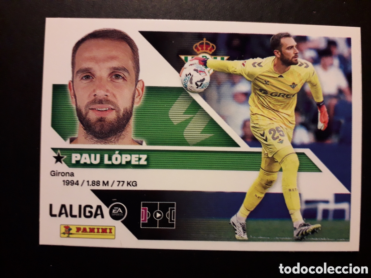 Cromos de f&uacute;tbol: PAU L&Oacute;PEZ, BETIS N&deg; 4 ED ESTE 2026 2027 26 27 SIN PEGAR PEDIDO M&Iacute;NIMO 3&euro;