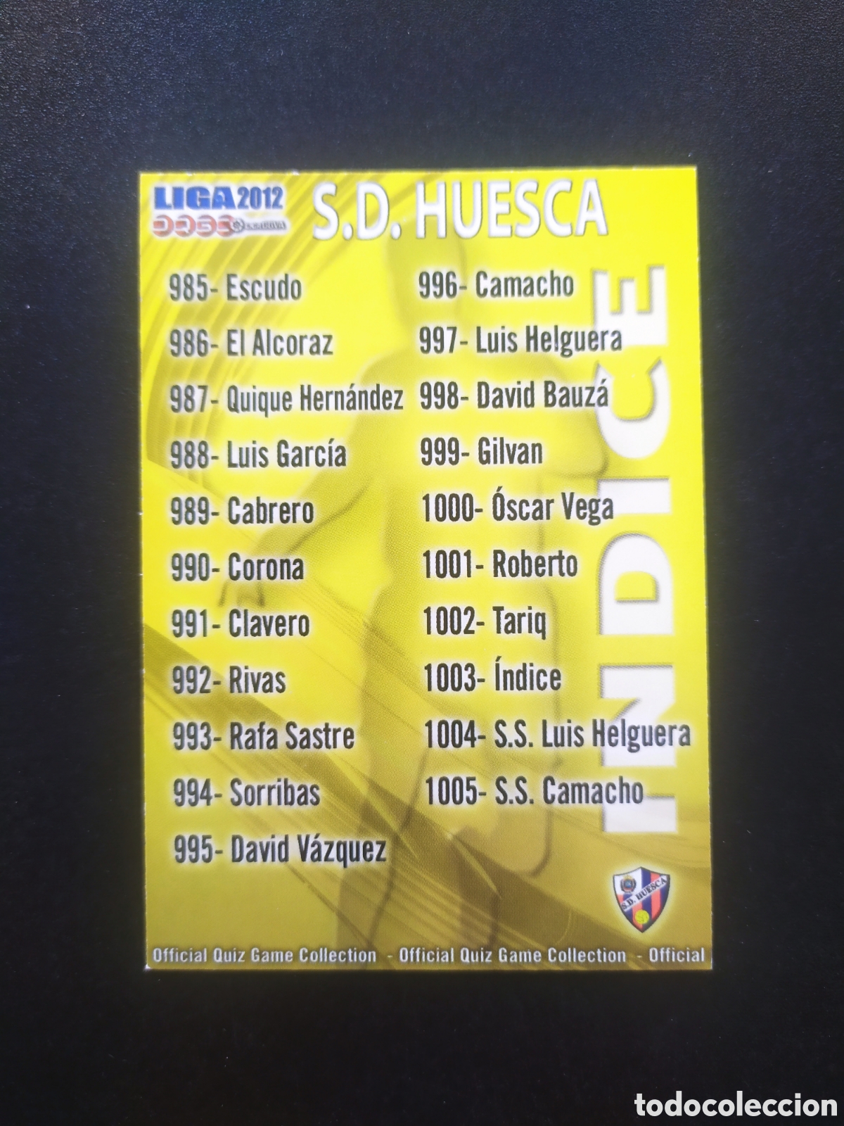 Cromos de f&uacute;tbol: Mundicromo fichas Liga 2011 2012 11 12 indice n &deg; 1003 Huesca