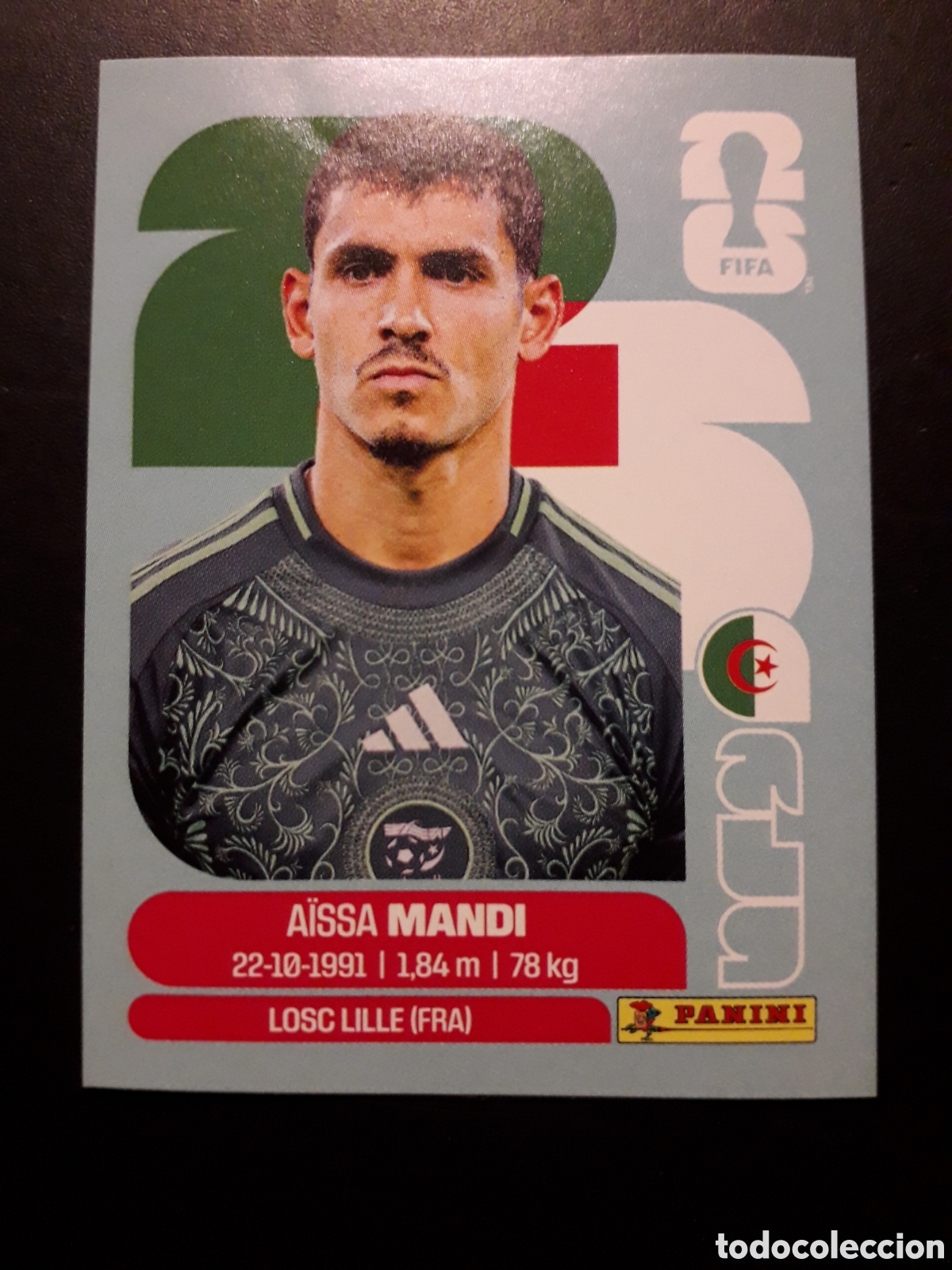 Cromos de f&uacute;tbol: MANDI ARGELIA ALG 7 MUNDIAL F&Uacute;TBOL 2026 FIFA WORLD CUP PANINI SIN PEGAR PEDIDO M&Iacute;NIMO 3&euro;