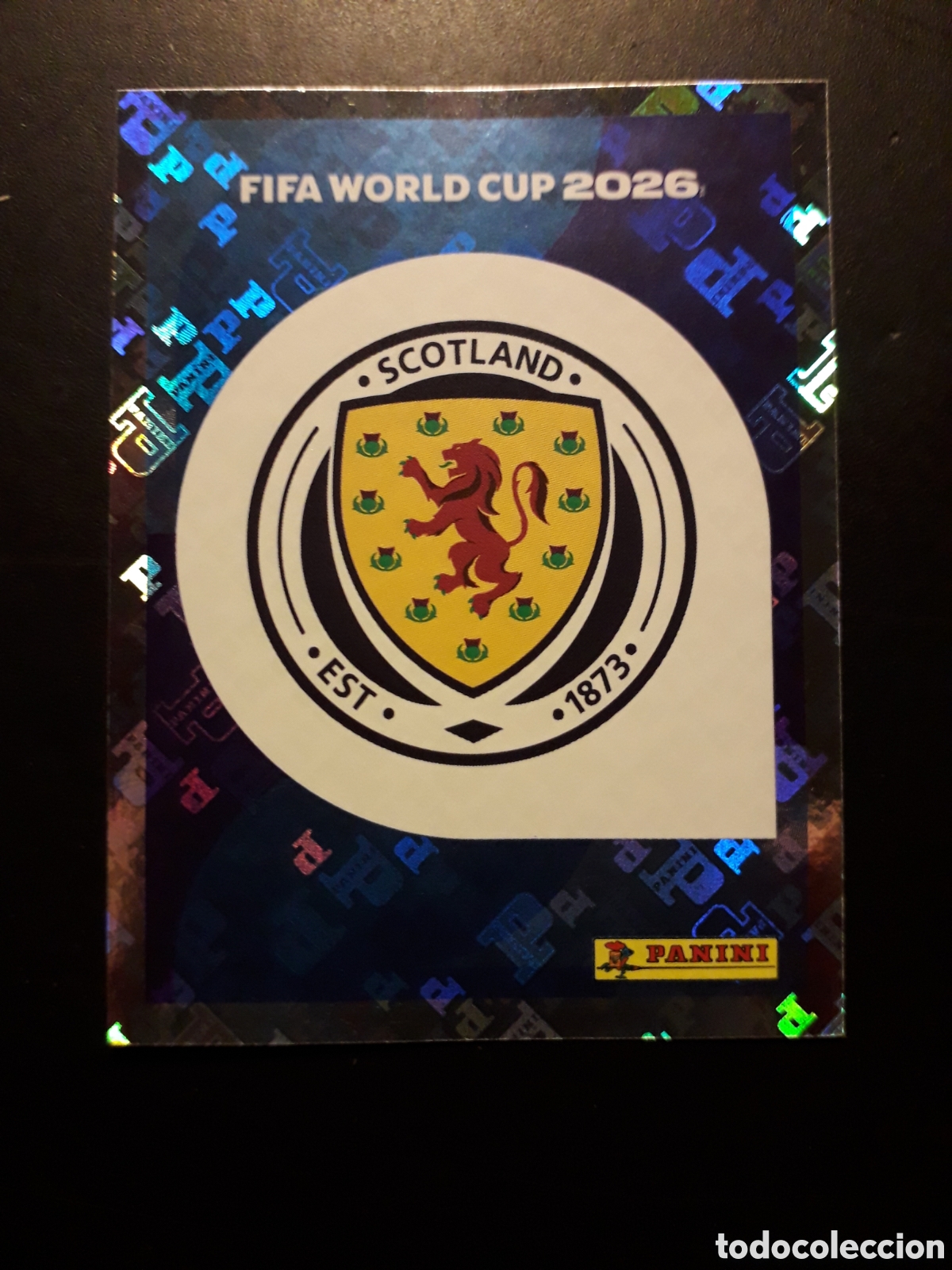 Cromos de f&uacute;tbol: ESCUDO ESCOCIA SCO 1 MUNDIAL F&Uacute;TBOL 2026 FIFA WORLD CUP PANINI SIN PEGAR PEDIDO M&Iacute;NIMO 3&euro;