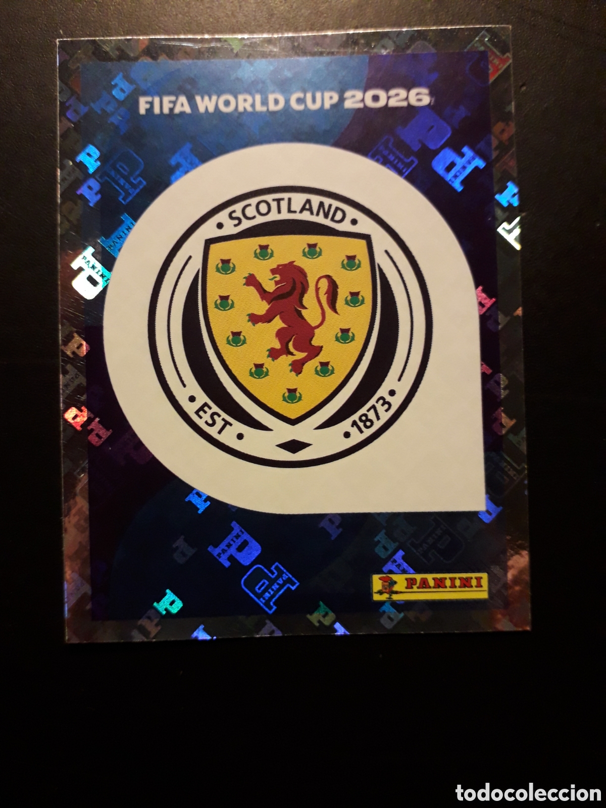 Cromos de f&uacute;tbol: ESCUDO ESCOCIA SCO 1 MUNDIAL F&Uacute;TBOL 2026 FIFA WORLD CUP PANINI SIN PEGAR PEDIDO M&Iacute;NIMO 3&euro;