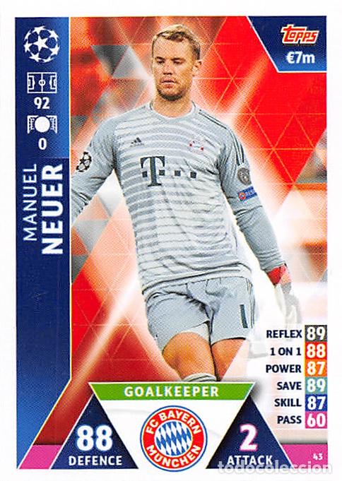 Cartes &agrave; collectionner de Football: TOPPS MATCH ATTAX UCL (EDICION INDIA) 18/19 2018/2019 #43 MANUEL NEUER (BAYERN MUNCHEN)