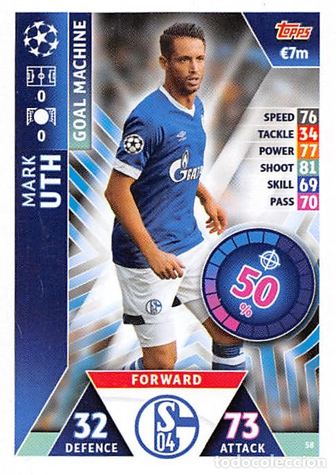 Cromos de f&uacute;tbol: TOPPS MATCH ATTAX UCL (EDICION INDIA) 18/19 2018/2019 #58 MARK UTH (FC SCHALKE 04)