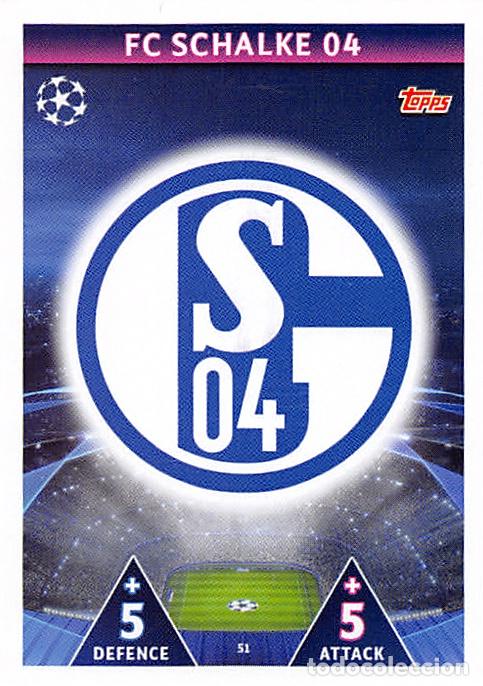 Cromos de Futebol: TOPPS MATCH ATTAX UCL (EDICION INDIA) 18/19 2018/2019 #51 ESCUDO (FC SCHALKE 04)