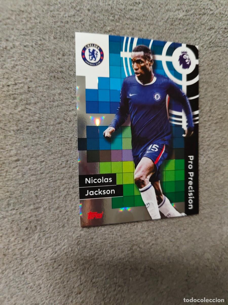 Cromos de f&uacute;tbol: 406 PREMIER LEAGUE 2025 26 NICOLAS JACKSON CHELSEA PRO PRECISION TOPPS 25 2026 TRADING CARDS AAL