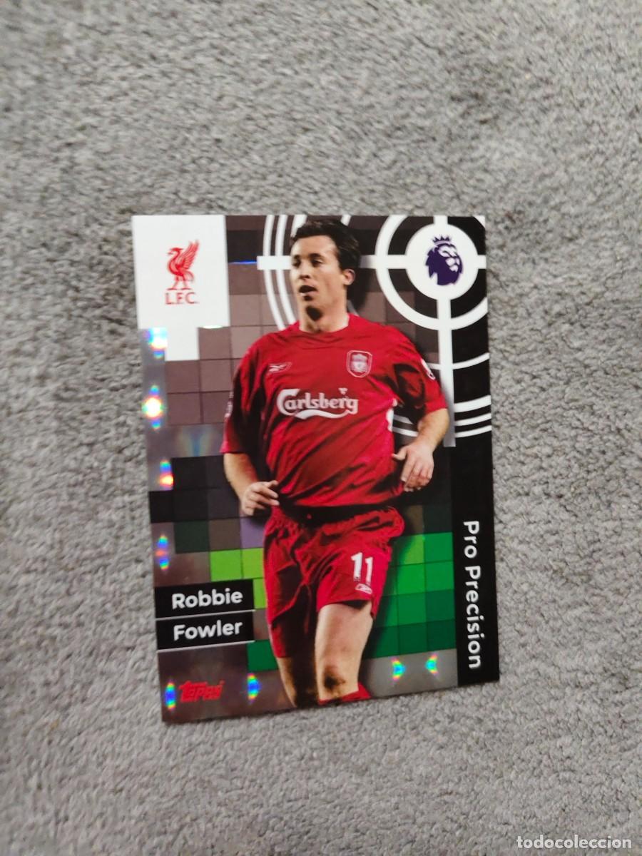 Cromos de f&uacute;tbol: 409 PREMIER LEAGUE 2025 26 ROBBIE FOWLER LIVERPOOL PRO PRECISION TOPPS 25 2026 TRADING CARDS AAL
