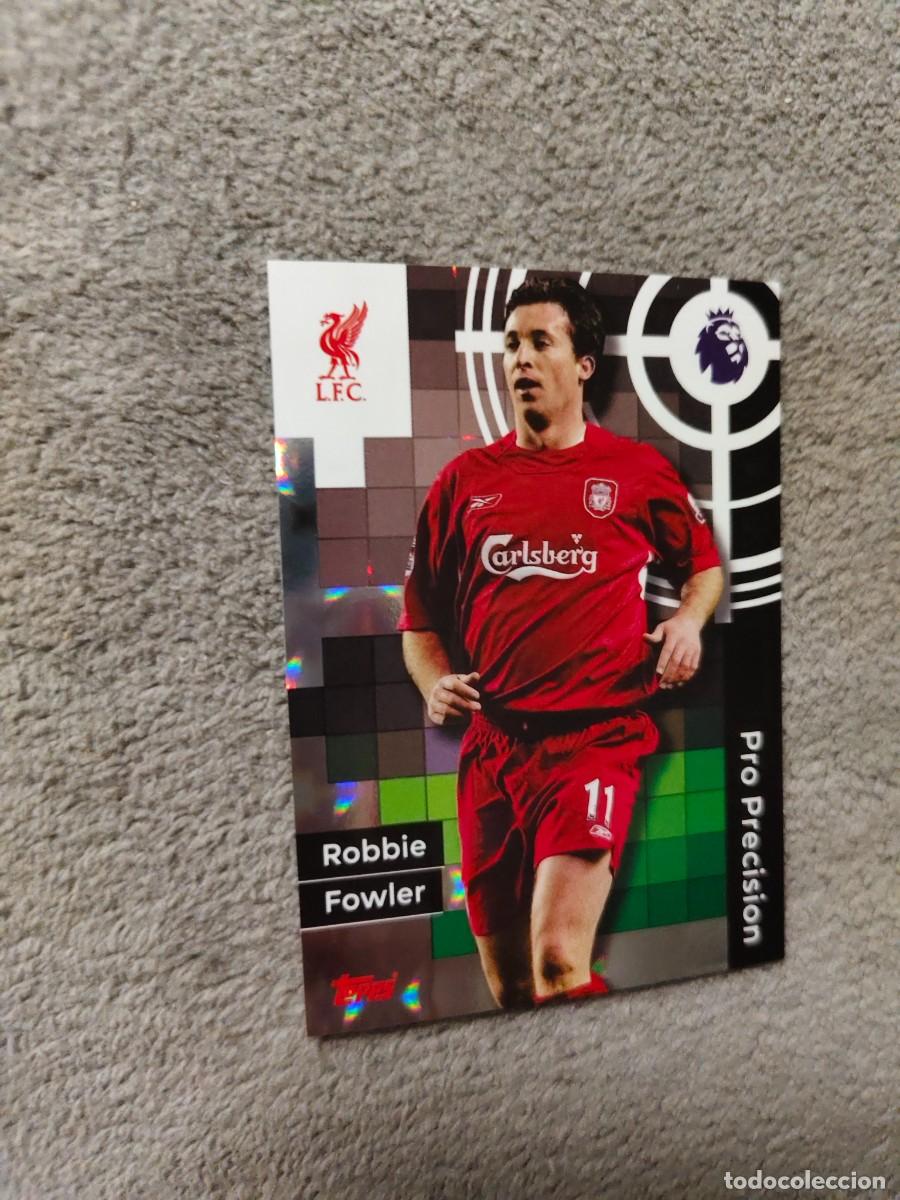 Cromos de f&uacute;tbol: 409 PREMIER LEAGUE 2025 26 ROBBIE FOWLER LIVERPOOL PRO PRECISION TOPPS 25 2026 TRADING CARDS AAL