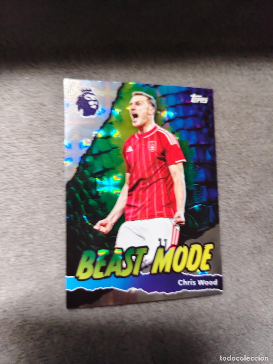 Cromos de f&uacute;tbol: 434 PREMIER LEAGUE 2025 26 CHRIS WOOD NOTTINGHAM FOREST BEAST MODE TOPPS 25 2026 TRADING CARDS AAL