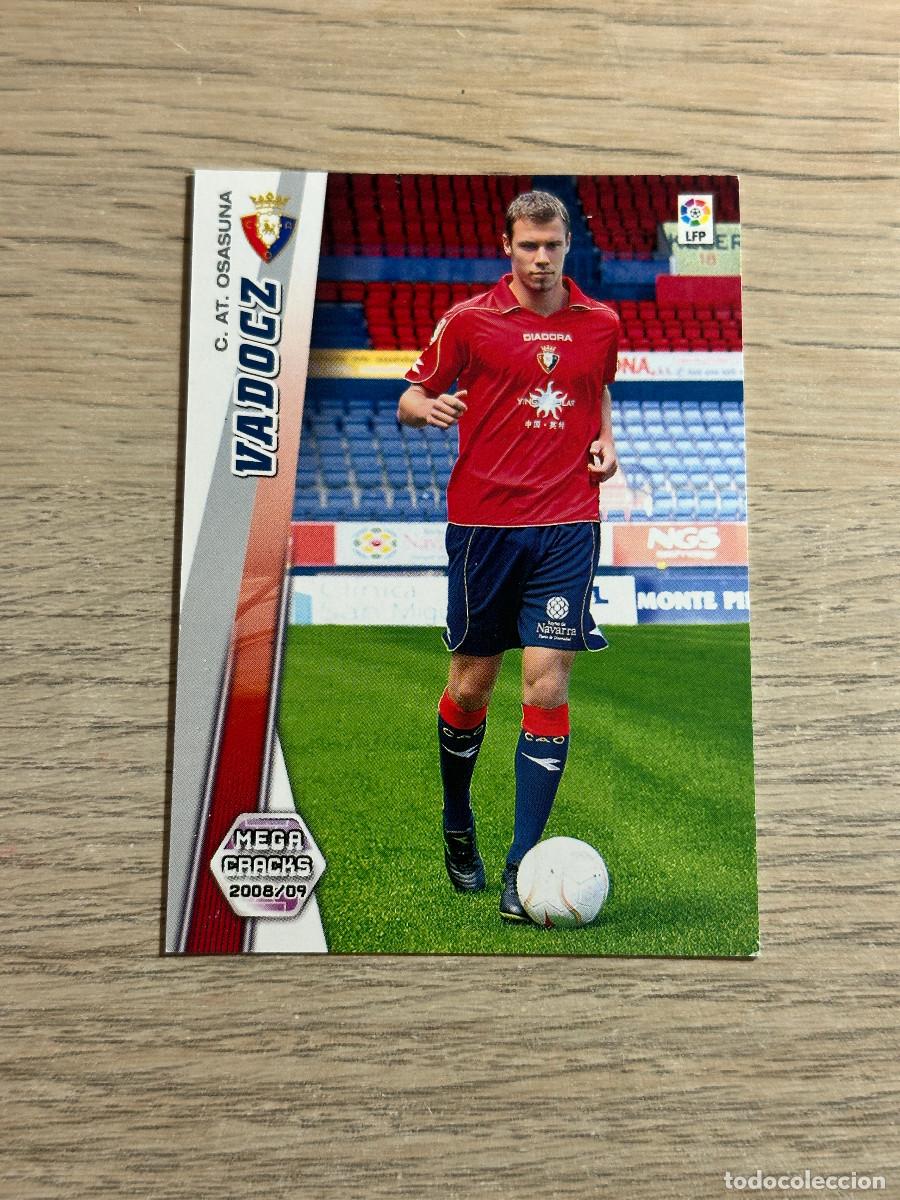 Cromos de f&uacute;tbol: 230 BIS VADOCZ OSASUNA NUEVA FICHA MEGACRACKS LIGA 2008 2009 PANINI 08 09