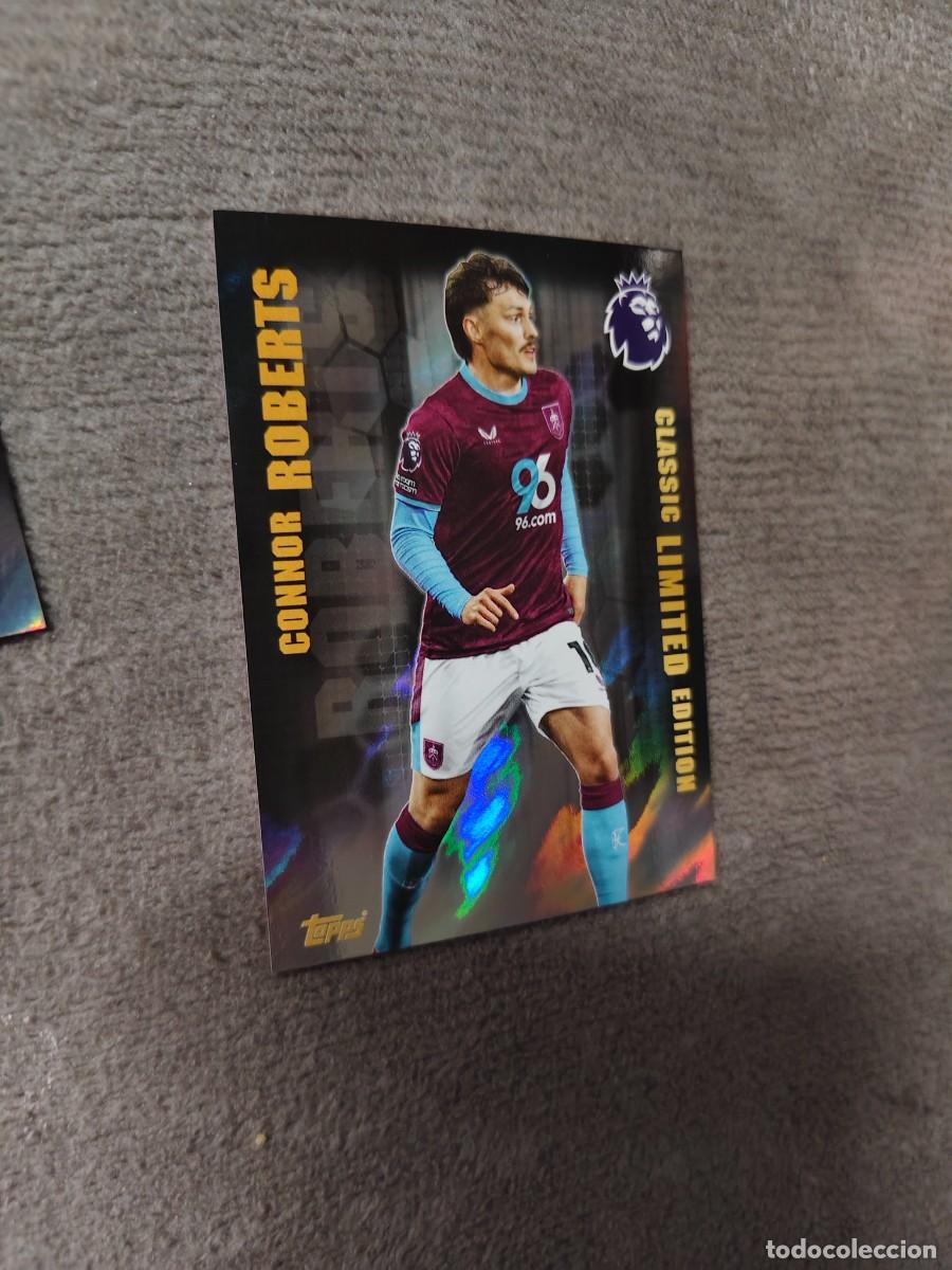 Cromos de f&uacute;tbol: LE19 PREMIER LEAGUE 2025 26 CONNOR ROBERTS BURNLEY LIMITED EDITION CLASSIC TOPPS 25 2026 AAL
