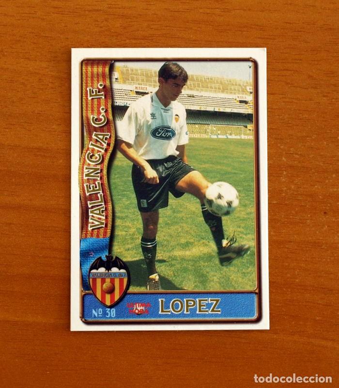 Cromos de f&uacute;tbol: Valencia -N&ordm; 30 Piojo L&oacute;pez -&Uacute;ltima Hora -Mundicromo Las Fichas de la Liga de F&uacute;tbol 1996-1997-96-97