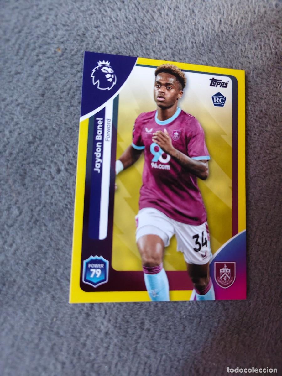 Cromos de f&uacute;tbol: 321 PREMIER LEAGUE 2025 26 JAYDON BANEL BURNLEY TOPPS 25 2026 TRADING CARDS PARALELA AMARILLA AAL