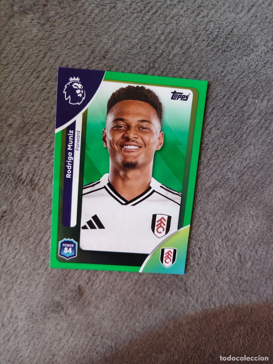 Cromos de f&uacute;tbol: 158 PREMIER LEAGUE 2025 26 RODRIGO MUNIZ FULHAM TOPPS 25 2026 TRADING CARDS PARALELA VERDE AAL