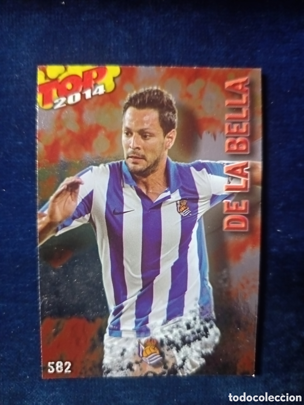 Cromos de f&uacute;tbol: 582 De La Bella TOP BRILLO LISO ROJO - MUNDICROMO 2013 2014 13-14