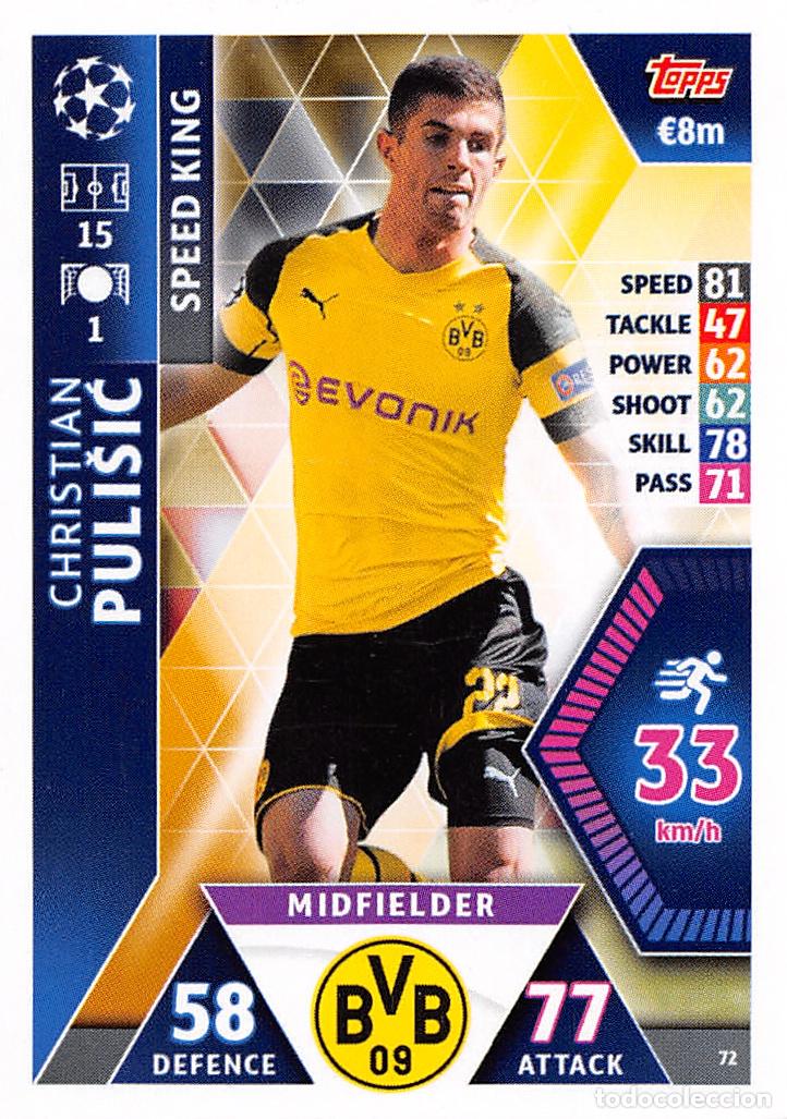 Cromos de f&uacute;tbol: TOPPS MATCH ATTAX UCL (EDICION INDIA) 18/19 2018/2019 #72 CHRISTIAN PULISIC (BORUSSIA DORTMUND)