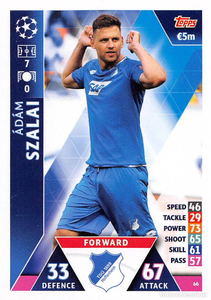 Cartes &agrave; collectionner de Football: TOPPS MATCH ATTAX UCL (EDICION INDIA) 18/19 2018/2019 #66 ADAM SZALAI (TSG 1899 HOFFENHEIM)
