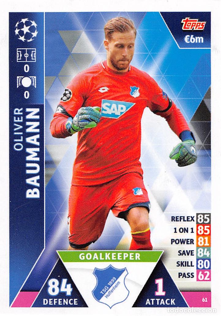 Cartes &agrave; collectionner de Football: TOPPS MATCH ATTAX UCL (EDICION INDIA) 18/19 2018/2019 #61 OLIVER BAUMANN (TSG 1899 HOFFENHEIM)