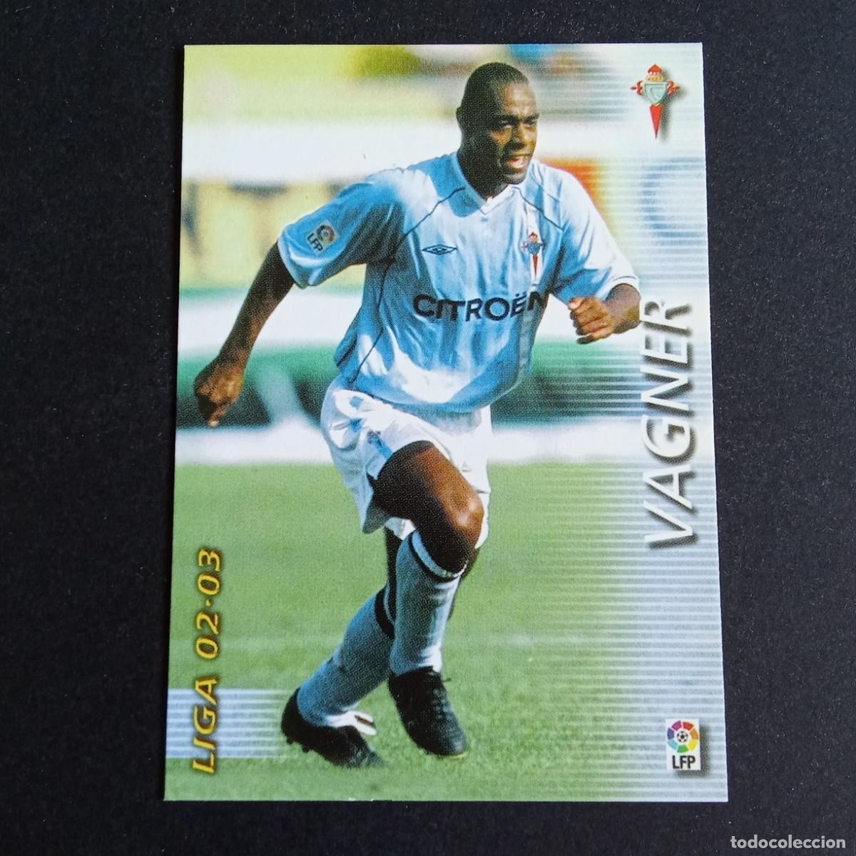 Cartes &agrave; collectionner de Football: 102 VAGNER CELTA LIGA 2002 2003 02 03 MEGAFICHAS PANINI