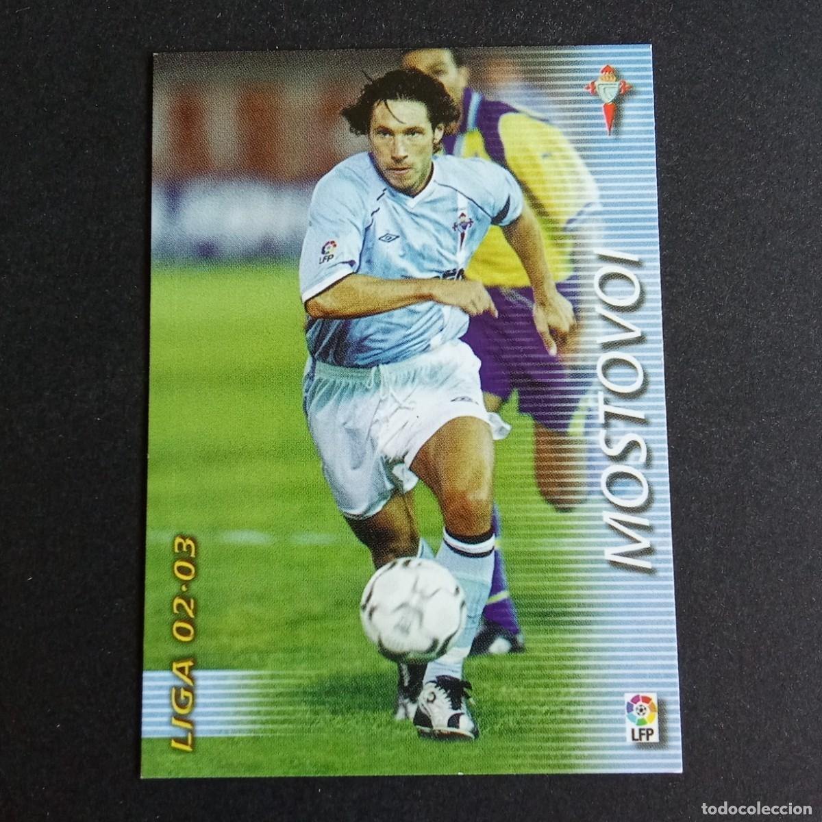 Cromos de f&uacute;tbol: 105 MOSTOVOI CELTA LIGA 2002 2003 02 03 MEGAFICHAS PANINI