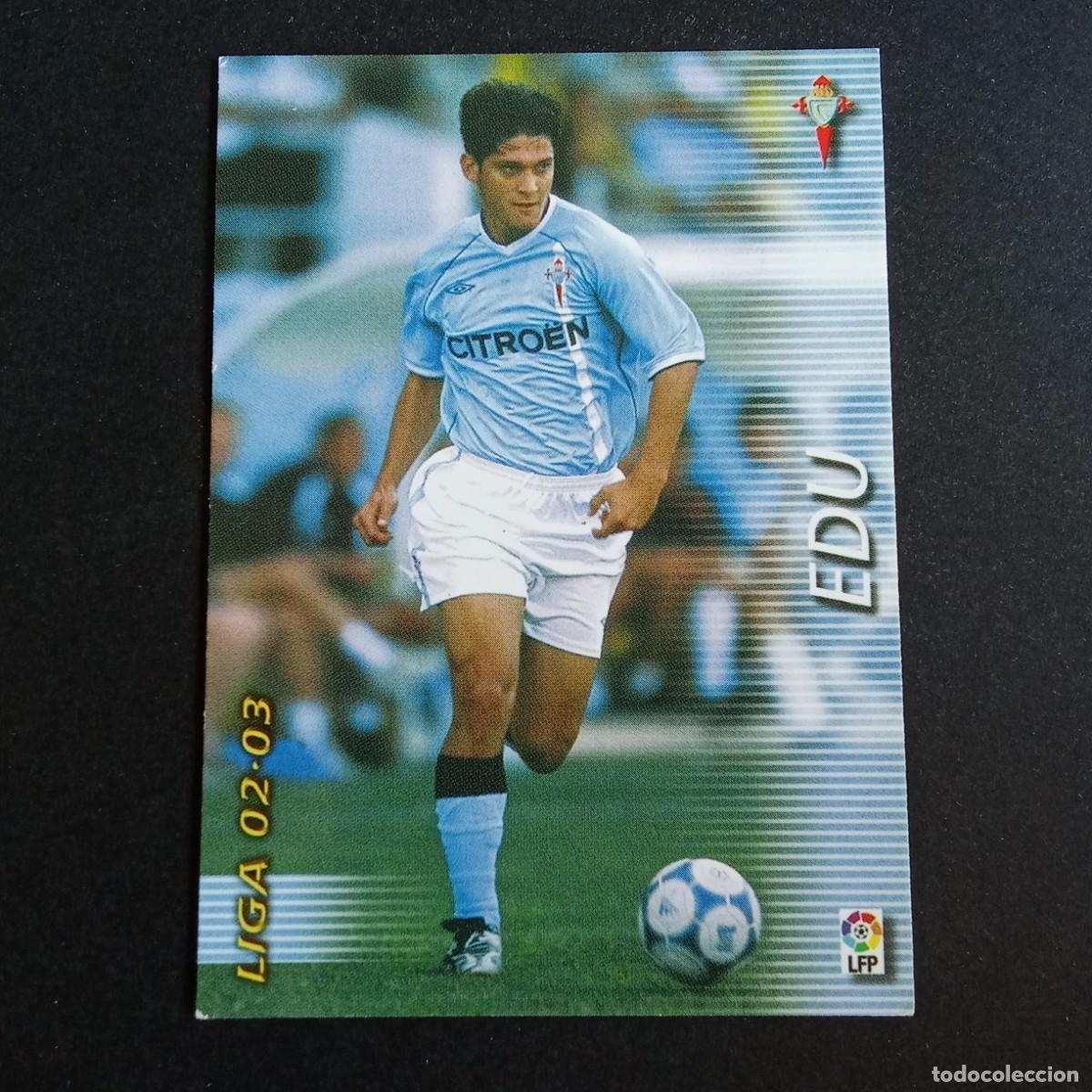 Cromos de f&uacute;tbol: 106 EDU CELTA LIGA 2002 2003 02 03 MEGAFICHAS PANINI