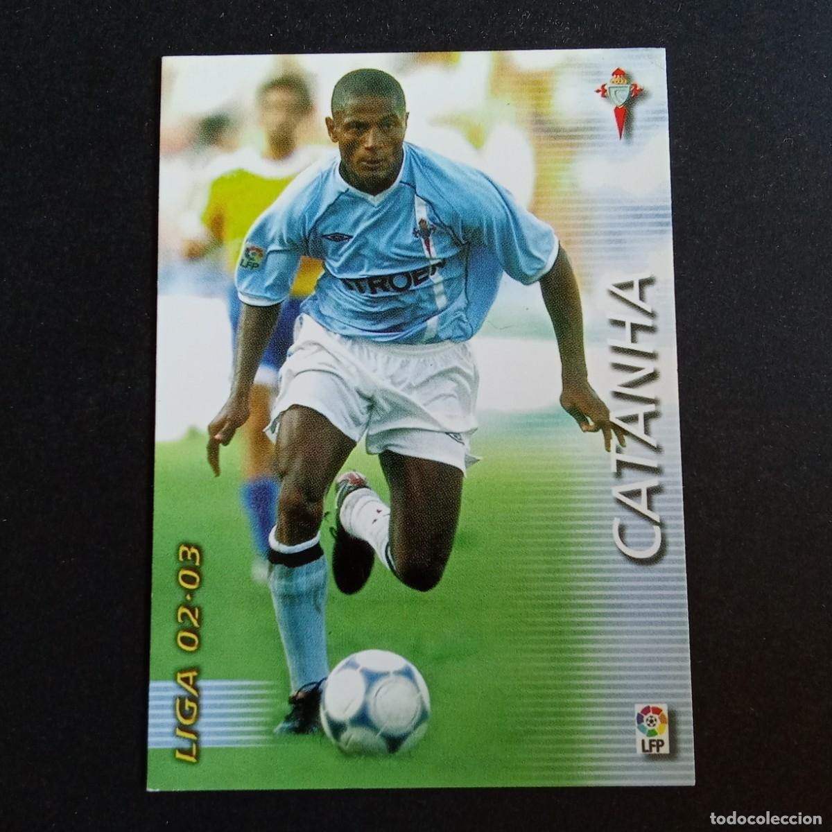 Cromos de f&uacute;tbol: 108 CATANHA CELTA LIGA 2002 2003 02 03 MEGAFICHAS PANINI