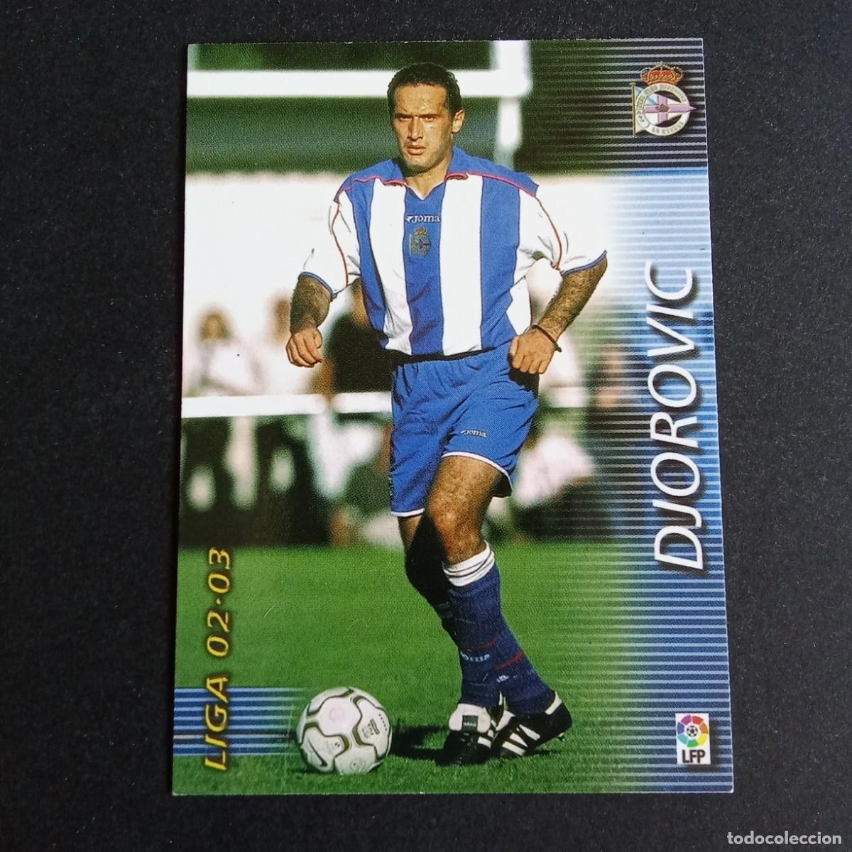 Figurine di Calcio: 114 DJOROVIC DEPORTIVO CORU&Ntilde;A LIGA 2002 2003 02 03 MEGAFICHAS PANINI