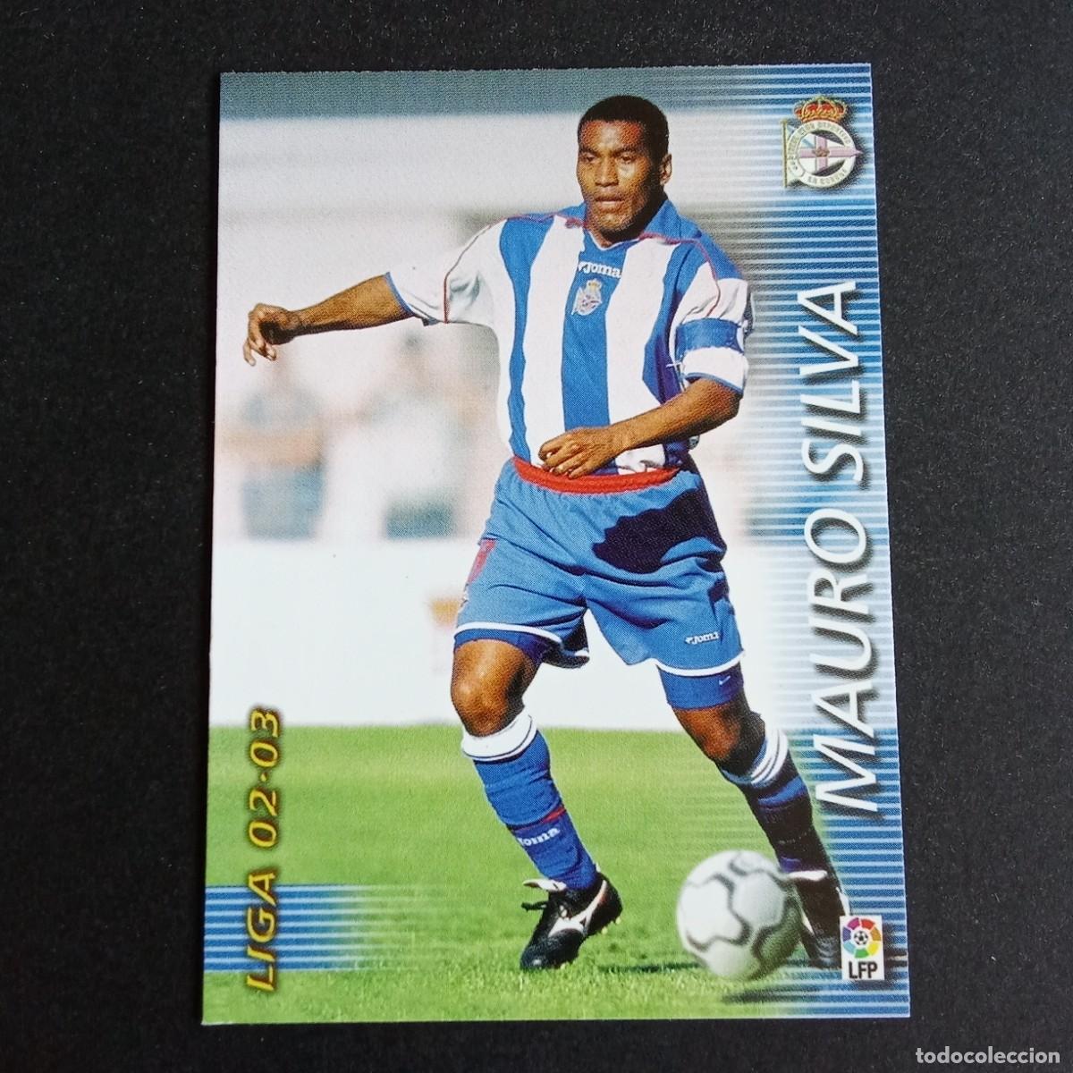 Cromos de f&uacute;tbol: 116 MAURO SILVA DEPORTIVO CORU&Ntilde;A LIGA 2002 2003 02 03 MEGAFICHAS PANINI