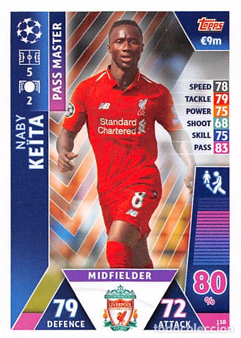 Football Stickers: TOPPS MATCH ATTAX UCL (EDICION INDIA) 18/19 2018/2019 #110 NABY KEITA (LIVERPOOL FC)