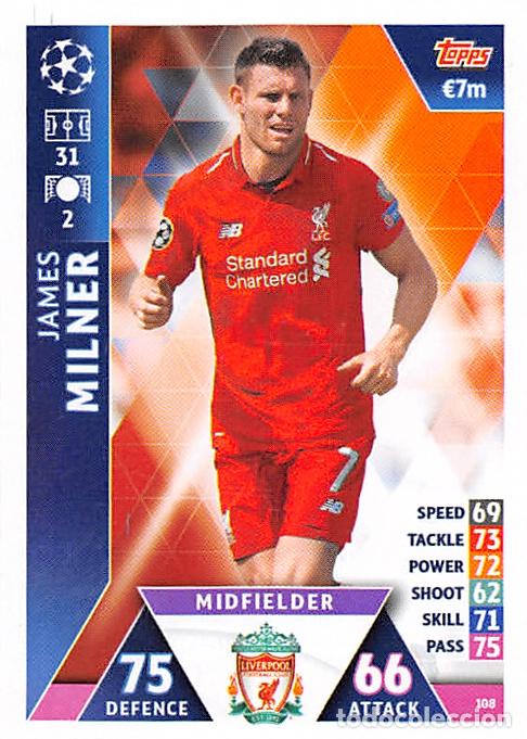 Fu&szlig;ball-Sticker: TOPPS MATCH ATTAX UCL (EDICION INDIA) 18/19 2018/2019 #108 JAMES MILNER (LIVERPOOL FC)